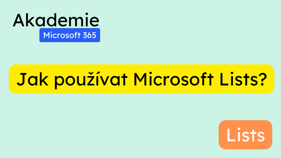 Jak používat Microsoft Lists?