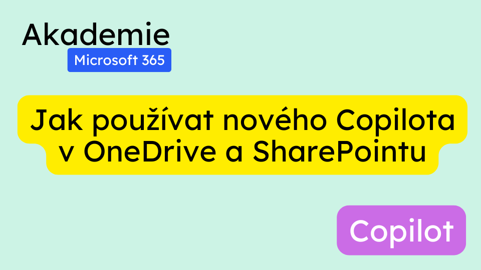 Jak používat nového Copilota v OneDrive a SharePointu