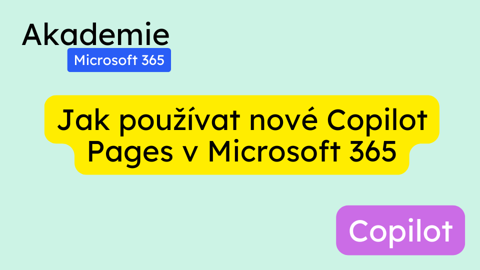 Jak používat nové Copilot Pages v Microsoft 365