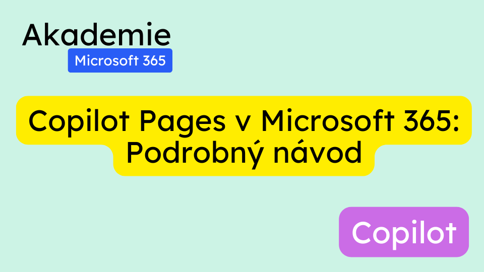 Copilot Pages v Microsoft 365: Podrobný návod