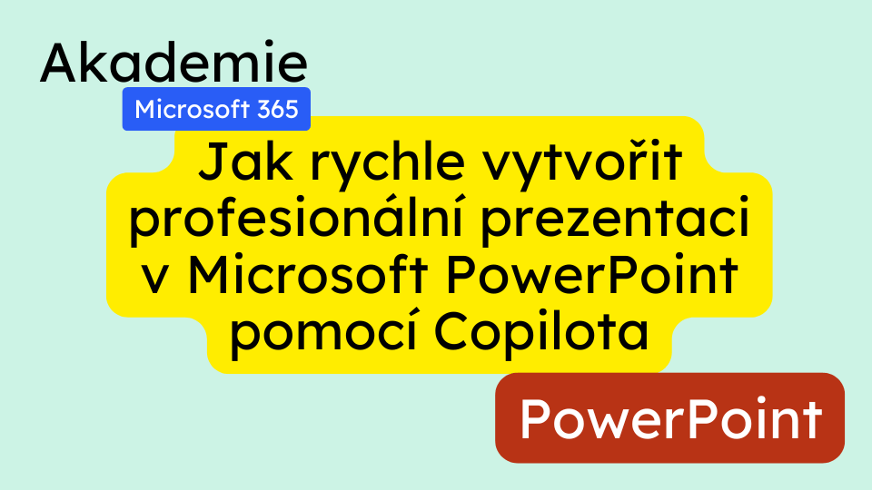 Jak rychle vytvořit profesionální prezentaci v Microsoft PowerPoint pomocí Copilota