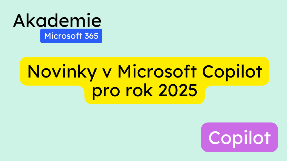 Novinky v Microsoft Copilot pro rok 2025: Kompletní návod